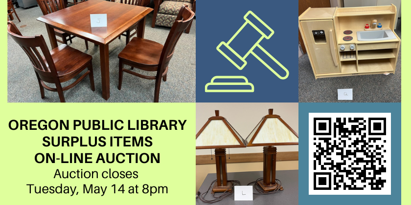 Oregon public library surplus items online auction closes tuesday, may 14 at 8pm