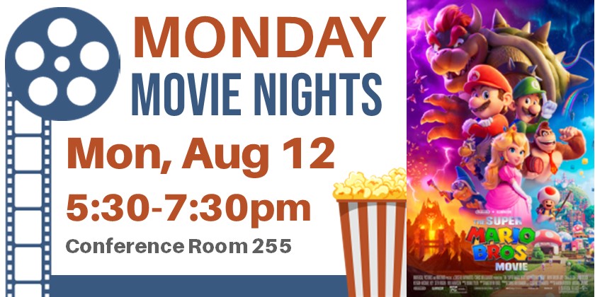 Monday Movie Nights, Monday, August 12