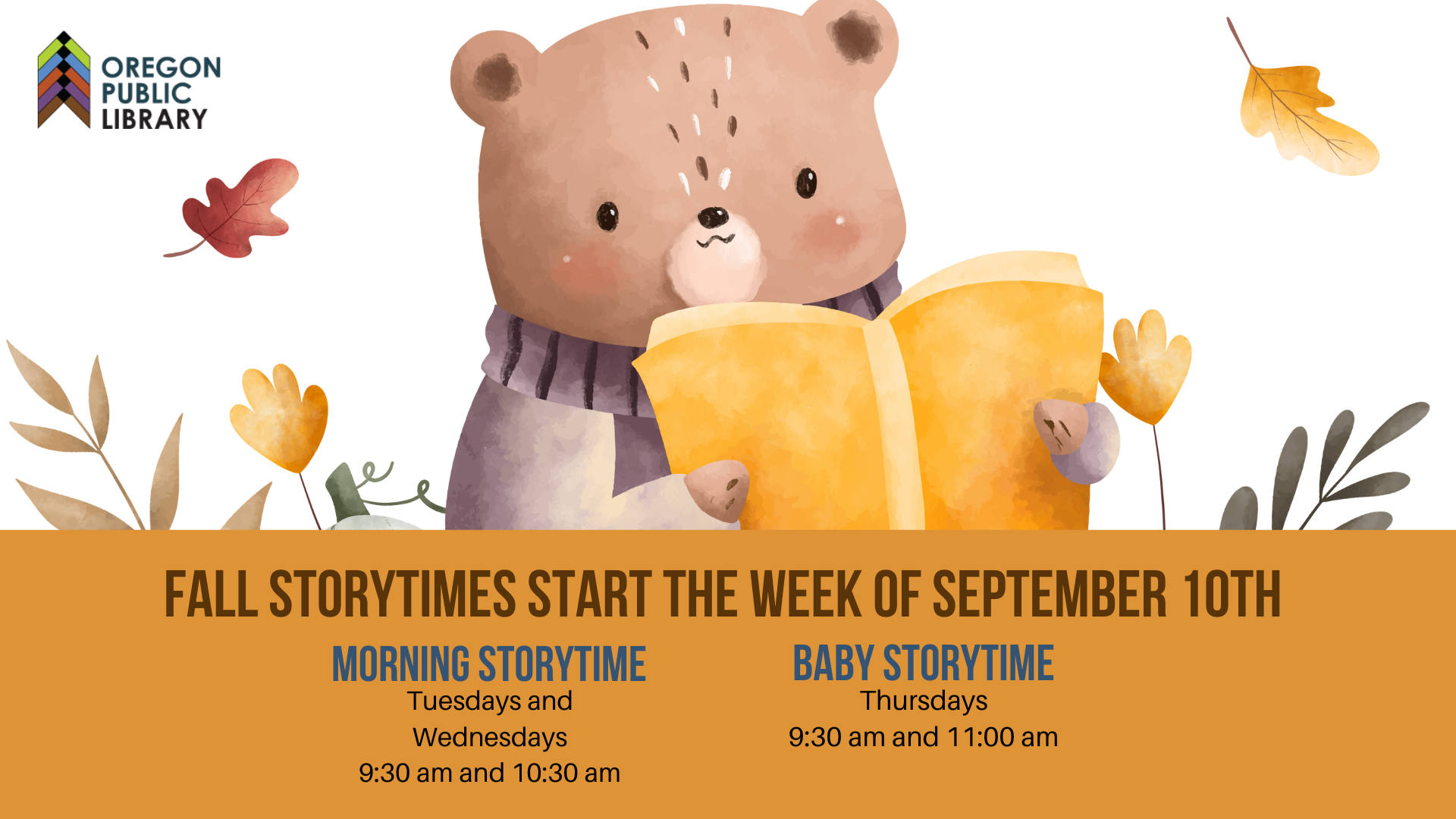 bear reading with sweater and falling leaves; text fall storytimes start the week of September 10th