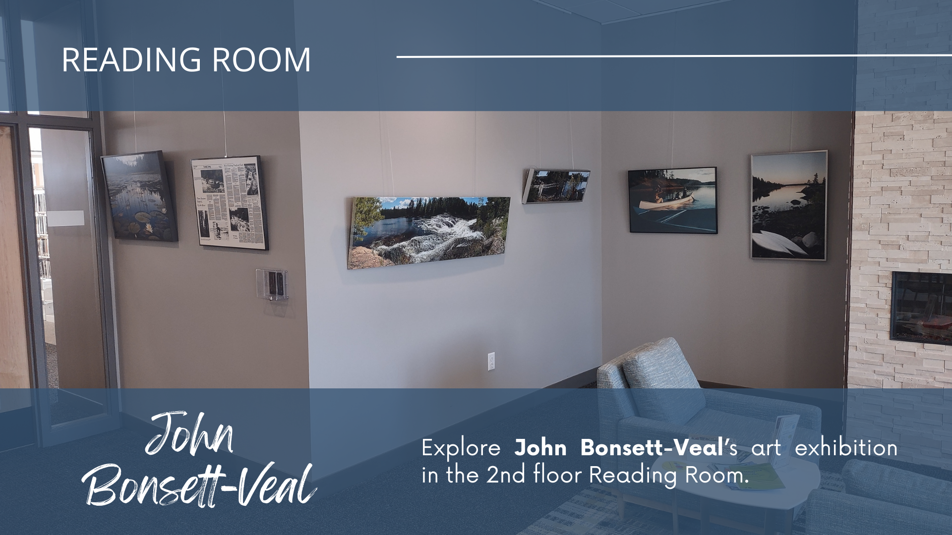 John Bonsett-Veal Reading Room Art Exhibit